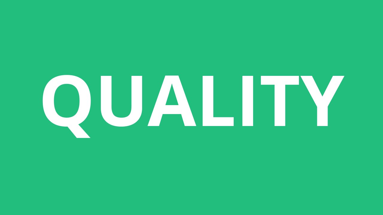 How To Pronounce Quality Pronunciation Academy YouTube