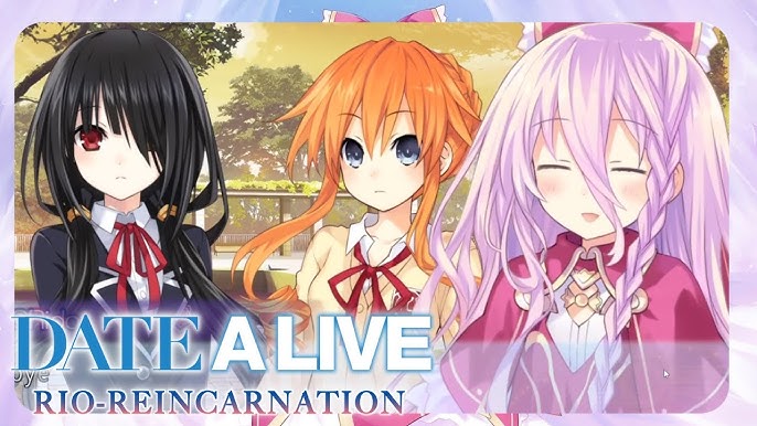 So, I beat Date A Live: Rio Reincarnation and : r/datealive