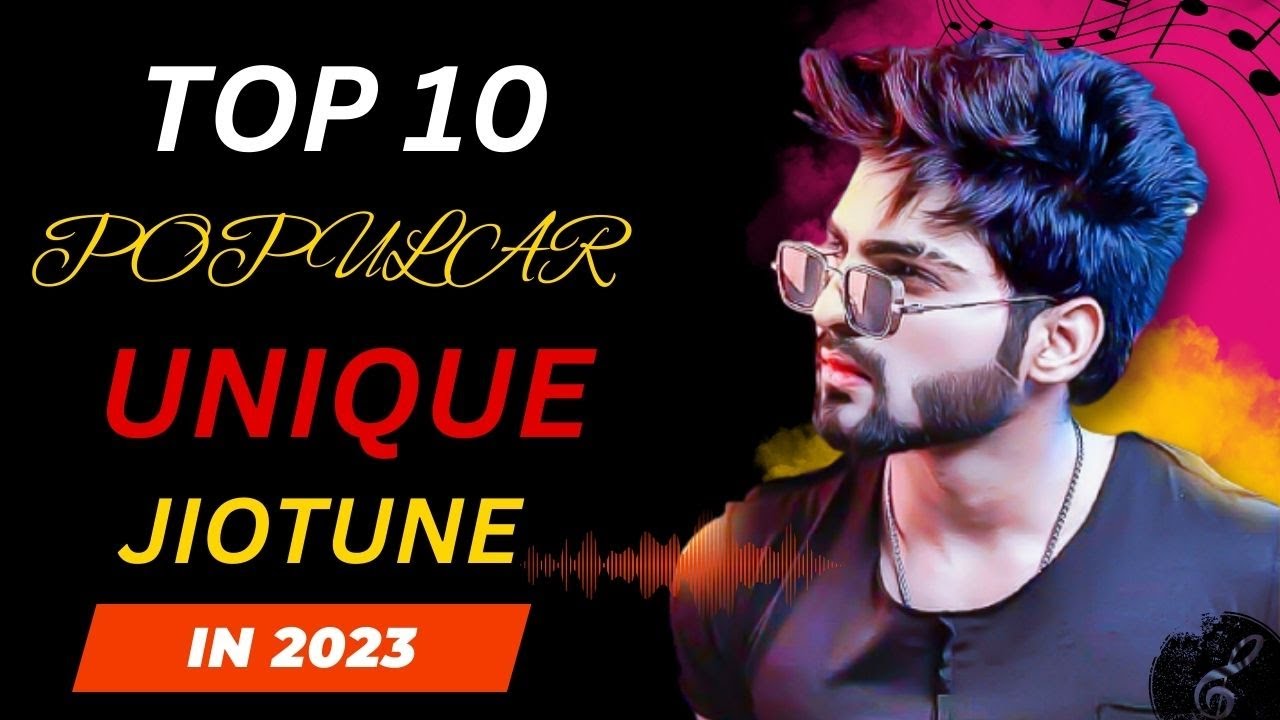 Top 10 Most Viral Popular Jiotune In 2023 Best Viral Callertune In top-10-most-viral-popular-jiotune-in-2023-best-viral-callertune-in