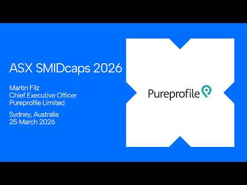 ASX SMIDcaps Conference March 2026 | Pureprofile Limited (ASX:PPL)