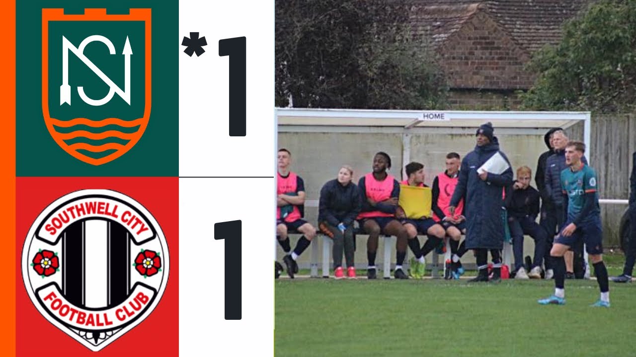 NSUFC v Southwell city FC| United counties league knockout cup