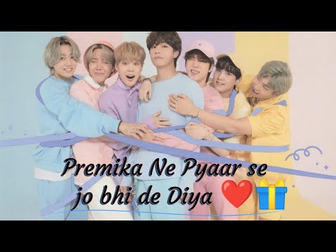 Premika Ne Pyaar se jo bhi de Diya || BTS || #youtubevideo #bts #btsedits #viralvideos #youtube