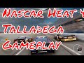 NASCAR Heat 4 - Talladega Superspeedway - Gameplay (Xbox One)
