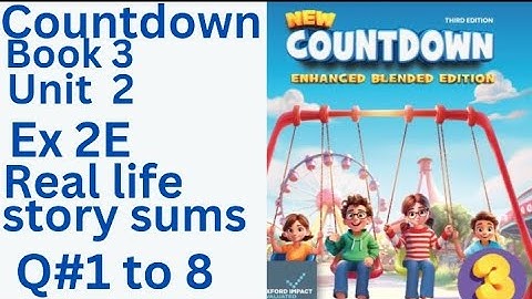 oxfordcountdown book class 3 Unit 2 Ex 2E Real life story sums 💯💪solution