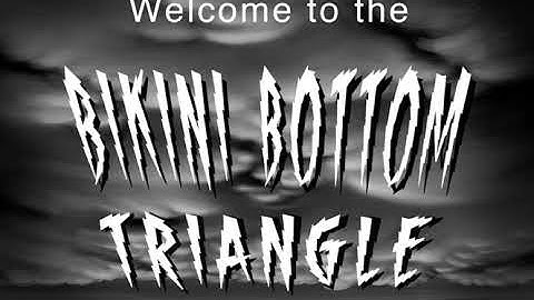 Welcome To The Bikini Bottom Triangle (Soundtrack/Audio)