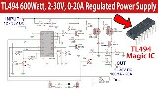 TL494 600Watt Regulated Switch Mode Power Supply 2-30V 0-20A
