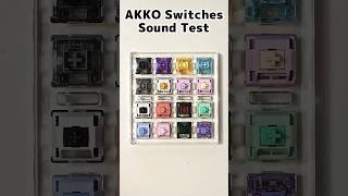 Akko Switches Sound Comparison 2025