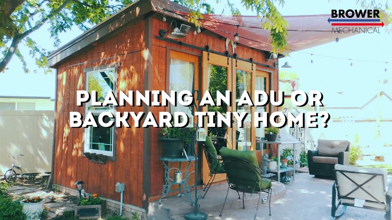 Keep Your ADU or Backyard Tiny Home Comfortable With Brower Mechanical