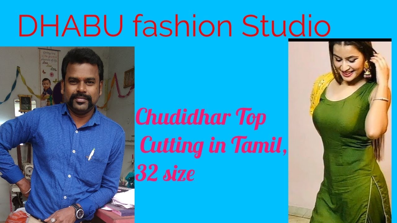 chudidhar Top cutting in Tamil 32 size / dhabu fashion studio