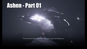 Ashen Playthrough: Part 01