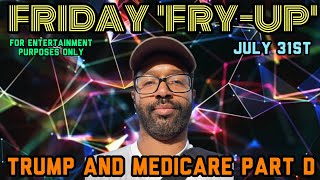 Trump Kills Medicare D, Elon & The Moon, The Tates, Iran Cyber & Water Attacks? Depopulation Agenda