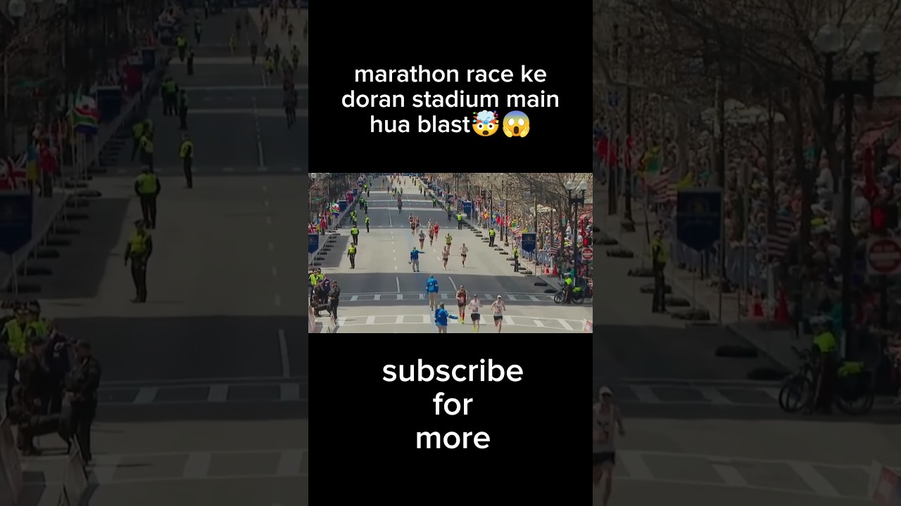 marathon race ke doran stadium main Hua blast 🤯😱