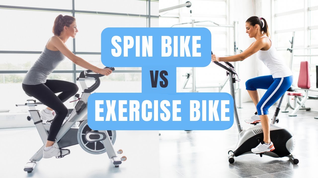 Exercise Bike vs Spin Bike How to Pick the Best Indoor Cycling Bike
