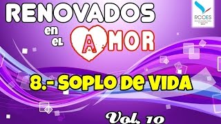 Soplo de Vida - Renovados Vol. 10 chords