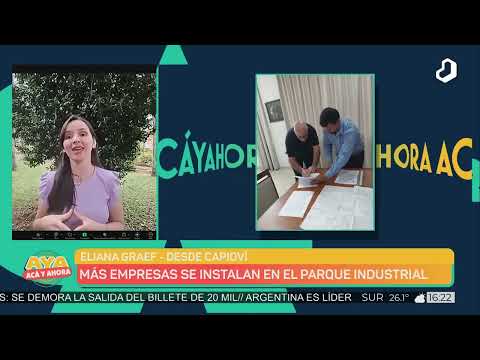 #ACAYAHORA: más empresas se suman al Parque Industrial de Capioví