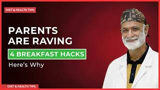 4 Breakfast Hacks Every Parent Needs to Know