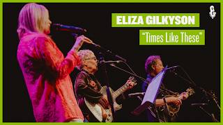 Eliza Gilkyson - Times Like These (live on eTown)
