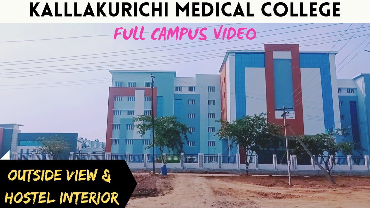 KALLAKURICHI MEDICAL COLLEGE CAMPUS & HOSTEL INTERIOR