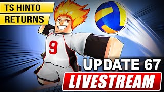🔴LIVE Waiting Room | TIMESKIP HINTO RETURNS - UPDATE 67 Volleyball Legends Livestream