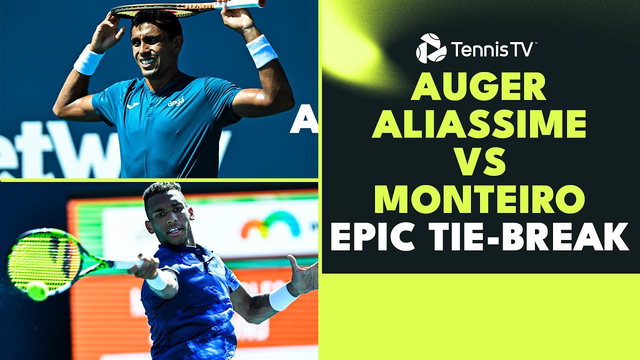 Auger-Aliassime & Monteiro Epic Tiebreak To Finish!