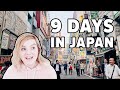 9 Day Itinerary for Your First Trip to Japan | Tokyo, Kyoto, and Osaka