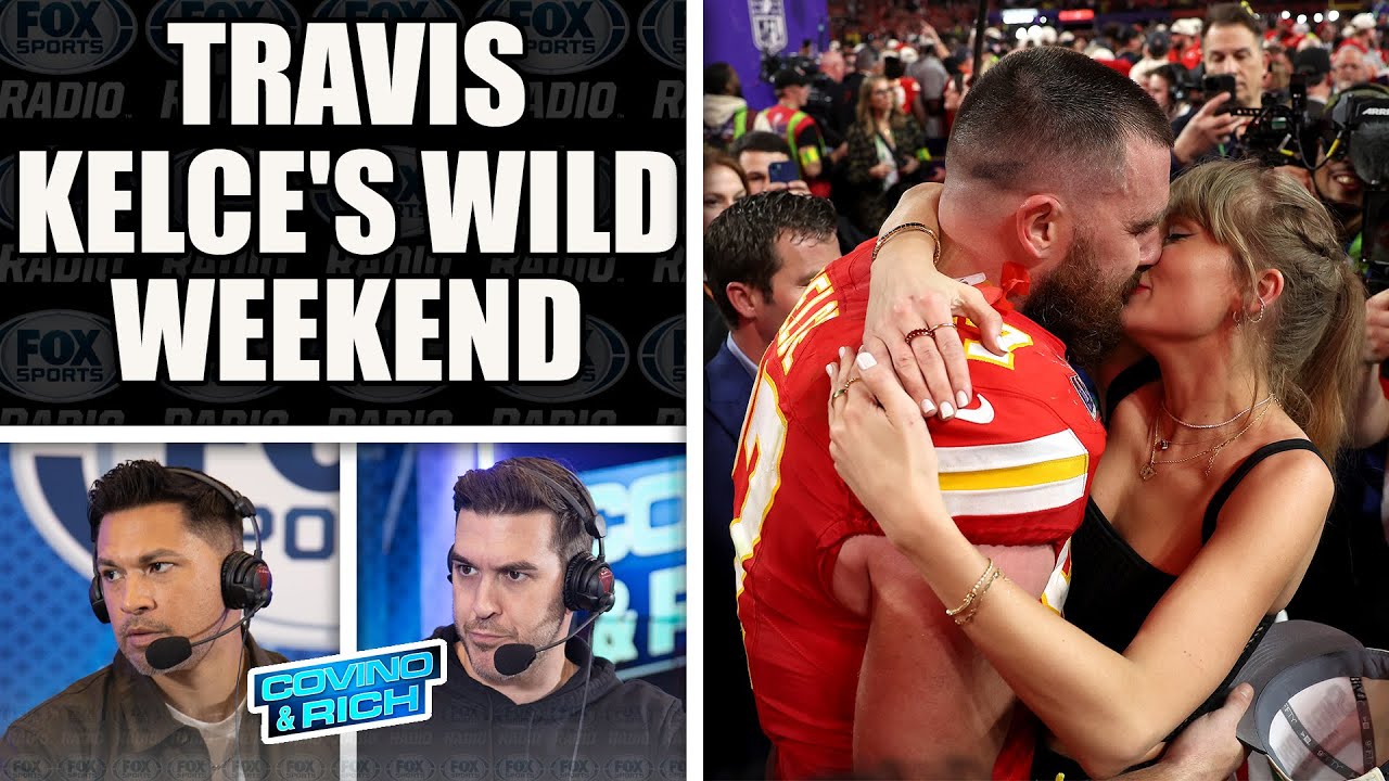 Covino & Rich Recap Travis Kelce's Wild Weekend