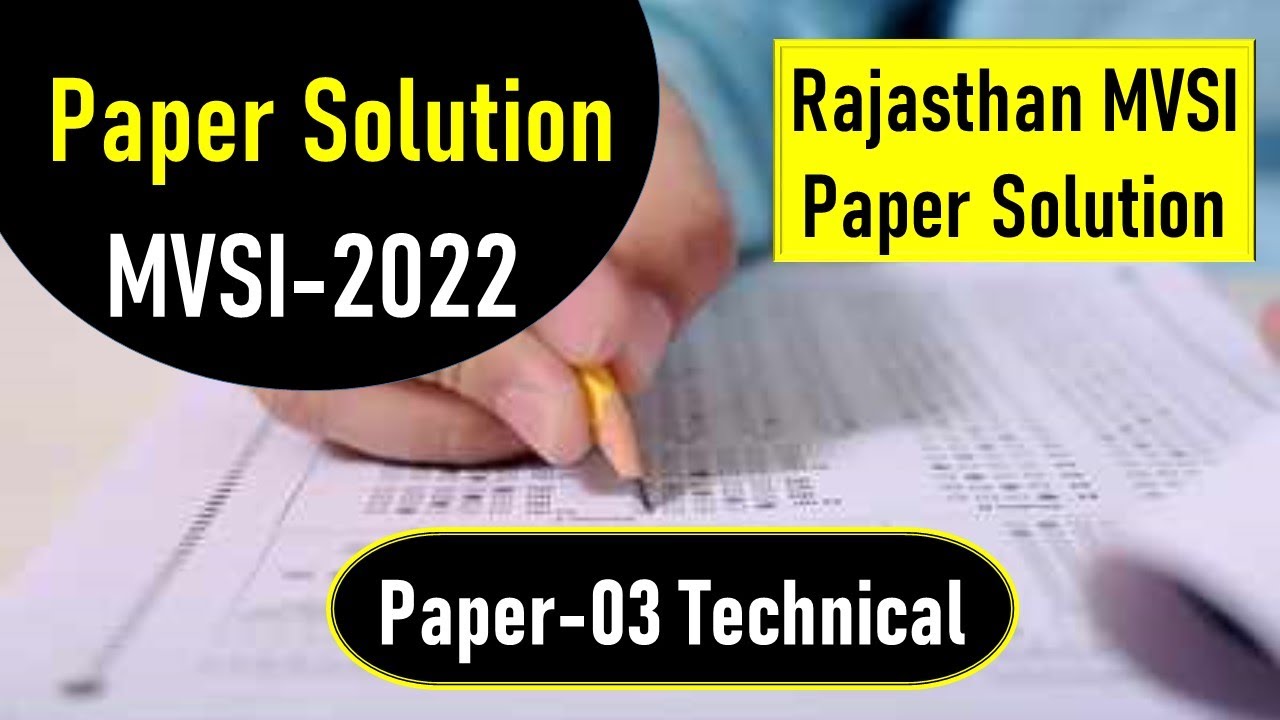 RSMSSB MVSI Paper Solution-2022 (Technical) I Answer Key Rajasthan MVSI Paper-2022 