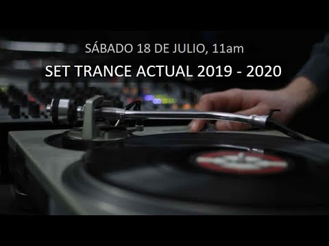 Sesion en directo 18/07/2020 - Trance Actual