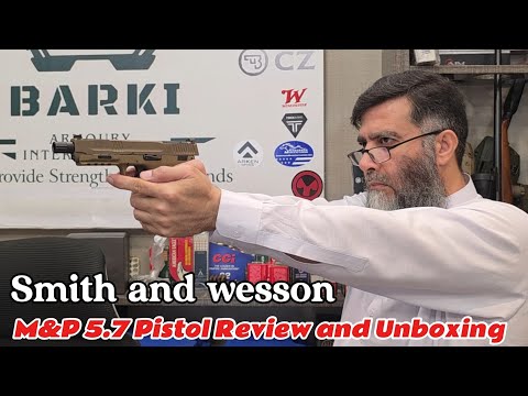 Smith and wesson M&P 5.7 Pistol Review and Unboxing. #Pistol #unboxingvideo #mianayazvlogs