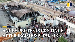 Protests continue in Iraq over hospital fire that killed at least 92 Covid-19 patients