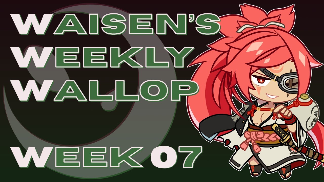 Waisen's Weekly Wallop: Week 7