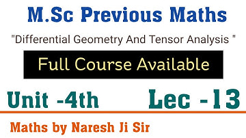 Tensor Analysis , fundamental tensor, symmetric tensor, mixed tensor, differential geometry, msc 1st