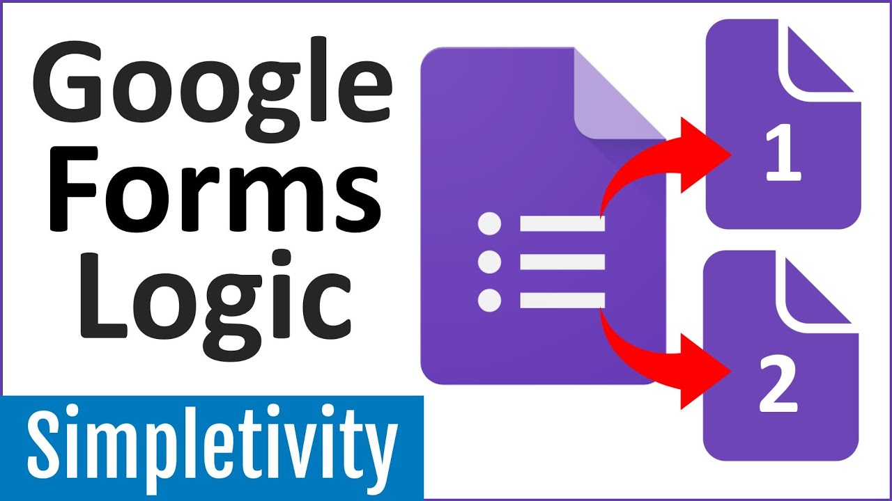 How to use Question Logic in Google Forms  2021 Tutorial