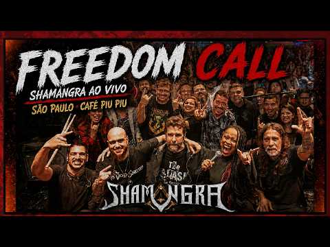 SHAMANGRA | FREEDOM CALL | AO VIVO EM SÃO PAULO