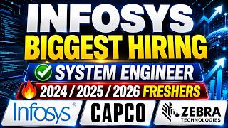 Infosys Biggest Hiring | Capco, Zebra Mega Hiring For Freshers
