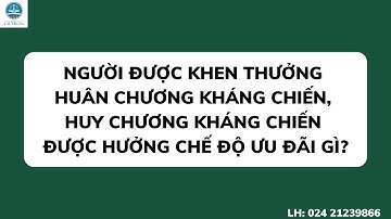 Người được khen thưởng Huân chương Kháng chiến, Huy chương Kháng chiến được hưởng chế độ ưu đãi gì?