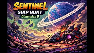 Sentinel Ship Hunt Dimension 5 Class A Ships Found