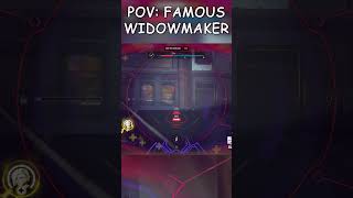 POV: FAMOUS WIDOWMAKERS BEST CLIP EVER!!