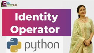 Identify Operator in Python| Operators in Python| Python from Basic to Advance|L-7|Nitasha Mam