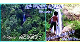 AIR TERJUN SEKELIP WONOSALAM JOMBANG ADVENTURE BY DRONE MJX BUGS 7