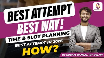 BEST ATTEMPT - BEST WAY | TIME & SLOT Planning | BRAHMASTRA 2026 | UPSC | SUNYA IAS