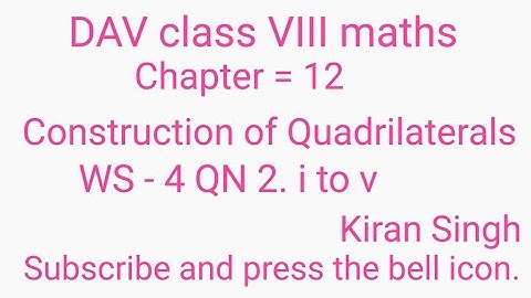 DAV maths /class VIII /chapter 12/ws-4 QN 2. i to v