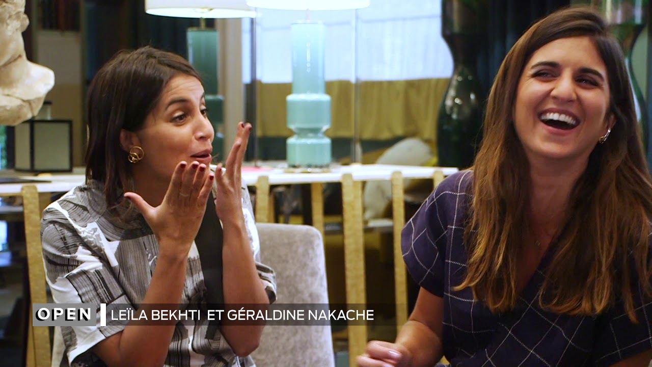 Open - Leïla Bekhti et Géraldine Nakache