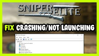 How to FIX Sniper Elite 1 Crashing / Not Launching!