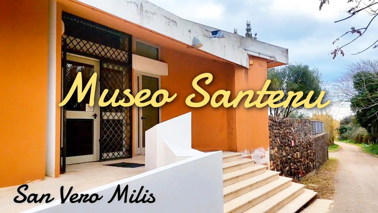 Museo Santeru - San Vero Milis