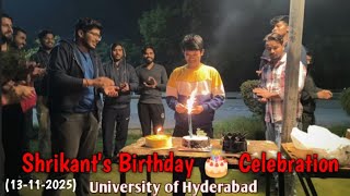 Shrikant Saini birthday 🎂 celebration University of Hyderabad (amphitheatre) Keshav #hcu #uoh