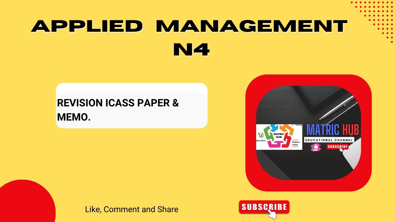 Applied Management N4:  Icass Revision Paper & Memo Discussion.