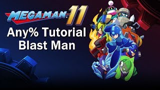 Mega Man 11: Any% Tutorial - Blast Man Stage