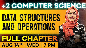 Plus Two Computer Science | Data Structures And operations | oneshot | Exam Winner Plus Two