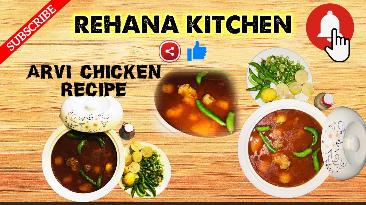 Arvi Chicken Recipe Easy To Cook Tasty Recipe Recipe By Rehana